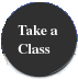 Take a Class!