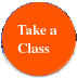 Take a Class!