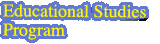Educational Studies Program