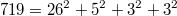 719 = 26^2 + 5^2 + 3^2 + 3^2